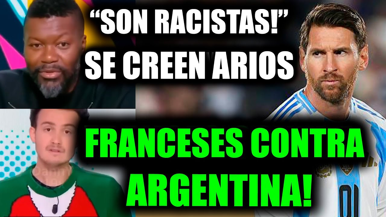 💥PERIODISTAS FRANCESES ENOJADOS CON LA SELECCION ARGENTINA💥LOS QUIEREN ELIMINAR