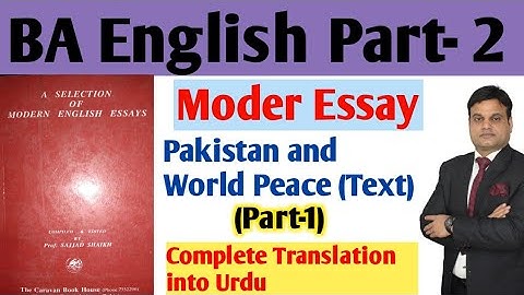 BA English  Part -2 Modern Essay, Pakistan & The Modern World(Text)Part-1 BA 4th Year-PU/SU