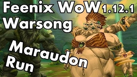 Feenix WoW Warsong - Vanilla 1.12 Private Server - Maraudon Run