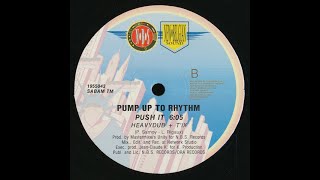 Download Lagu Pump Up To Rhythm – Push It (Heavy Dub T'ix 1990) MP3