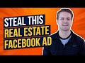 Complete a Real Estate Facebook Ad in less than 5 minutes Steal This Facebook Ad