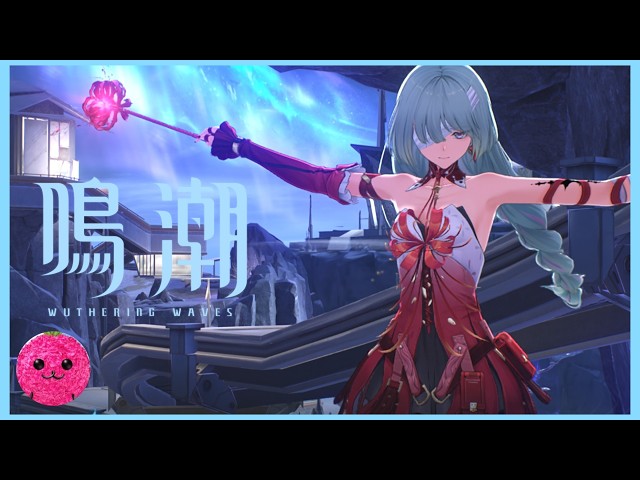 鳴潮】ルパを引けなかったのでシグリカまでひたすら待ち #272