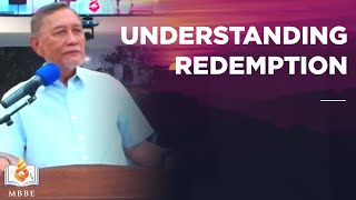 An Exposition of Redemption on 1 Peter 1:18-25 -  Dr. Benny M. Abante, Jr.