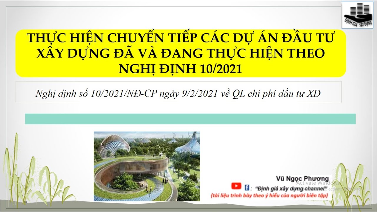 Thực hiện chuyển tiếp quản lý chi phí đầu tư xây dựng theo Nghị định 10/2021
