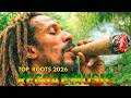 Top 10 Roots Reggae Music 2026 – A Healing Journey Through Riddim, Zion Light &amp; Soulful Fire