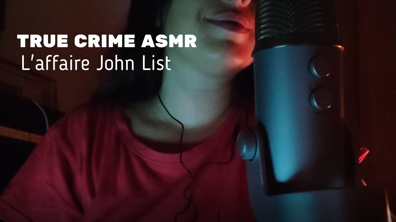 ASMR TRUE CRIME - L'affaire John List (Xavier Dupont de Ligonnès s'en est inspiré ?)