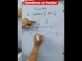 simplification of fractions#maths #viral #fraction#shorts#competitiveexams