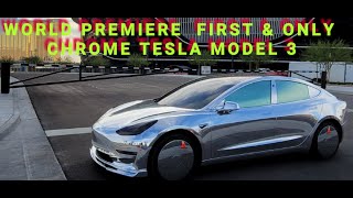 World Exclusive First Chrome Tesla Model 3