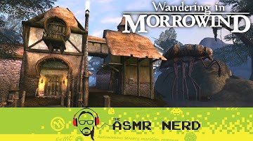ASMR Whisper | Wandering in The Elder Scrolls III: Morrowind