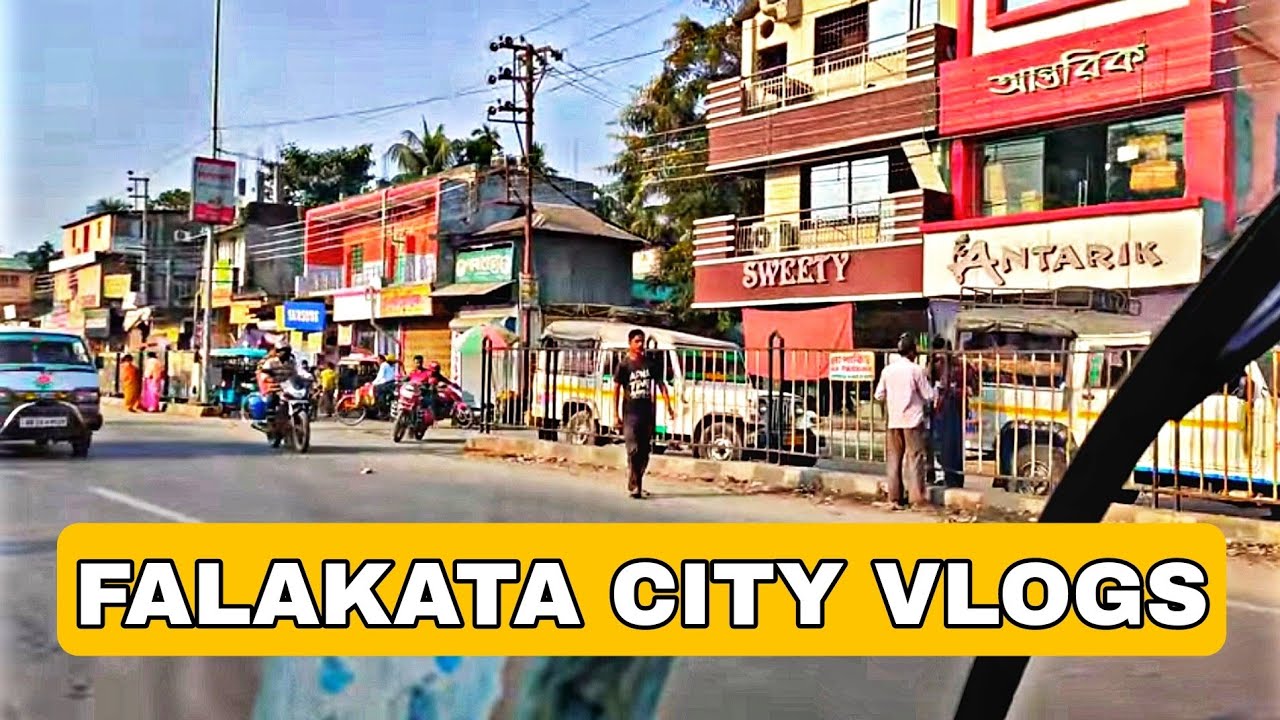 Falakata City New Falakata View Beauty Of Falakat MIN2VLOGS YouTube