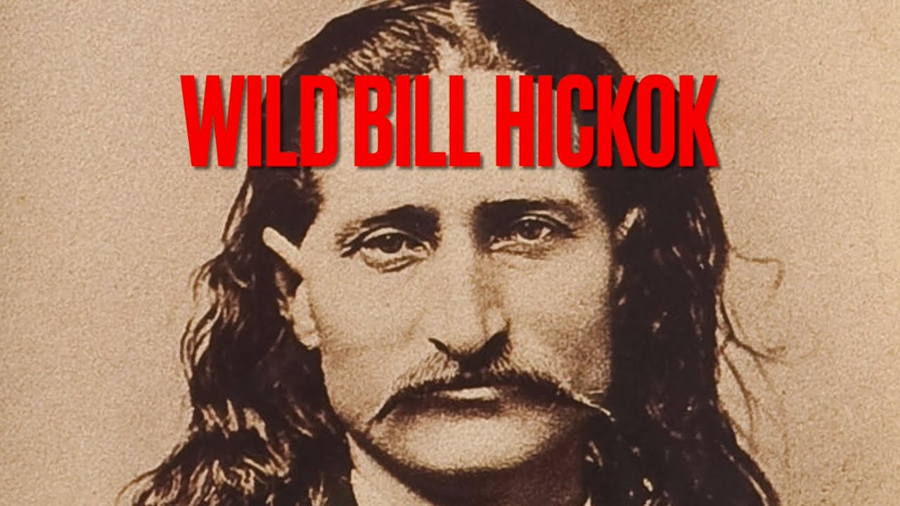 Wild Bill Hickok: Folk Hero of the American Old West