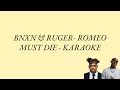 Bnxn & Ruger - Romeo Must Die - AfroBeats/Fusion Karaoke [LYRICS ON SCREEN]