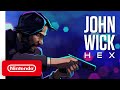 John Wick Hex - Announcement Trailer - Nintendo Switch