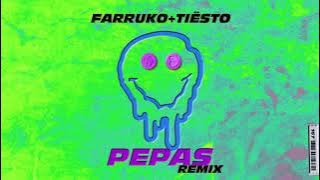 Farruko & Tiësto - Pepas (Tiësto Remix)