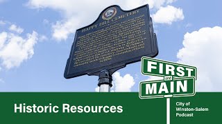 First and Main: Historic Resources