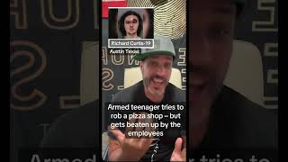 Famous Armed Teen tries to rob a pizza place . Did not end good for him. Wealth