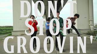 Video thumbnail of "SLMCT - Don't Stop Groovin'  (Official Music Video)"