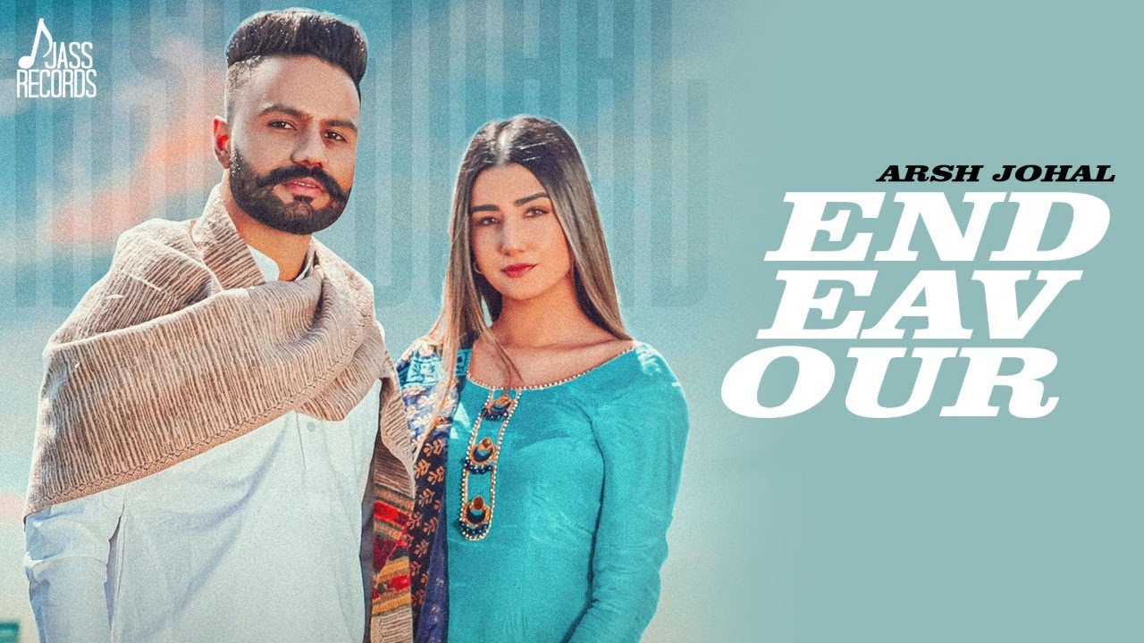 Endeavour (Full Video) | Arsh Johal | Mandeep Dhami | New Punjabi Songs 2021 | Jass Records