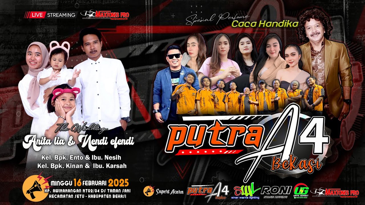 LIVE STREAMING OM PUTRA A4 WEDDING ANITA & NENDI 16 FEB 2025  AWIRARANGAN DS TAMANSARI SETU  BEKASI