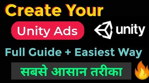 How to create unity ads account🔥 || Create Unity Ads Account || Unity Account Kaise Banaye