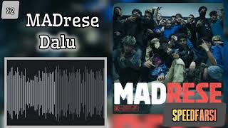 آهنگ مدرسه از دلو با سرعت دوبرابر🔥 MADrese by Dalu