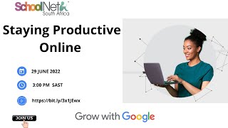 SCN 002//Staying productive online//29-06-2022