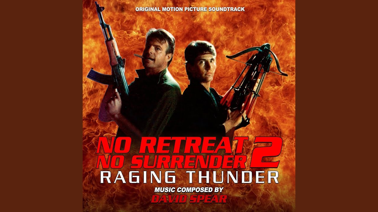 Watch Prologue / No Retreat, No Surrender 2: Raging Thunder Main Title (Everywhere With You) on YouTube Watch Prologue / No Retreat, No Surrender 2: Raging Thunder Main Title (Everywhere With You) on YouTube