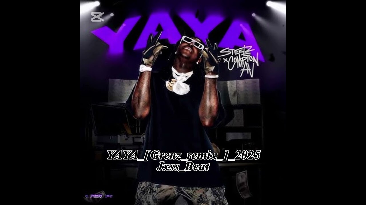 YAYA_[_Grenz_remix_]_🇸🇧2025_Joss_Beat