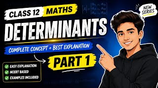 Determinants One Shot Part 1 🚀 | Class 12 Maths CBSE/RBSE 🔥🔥🫵