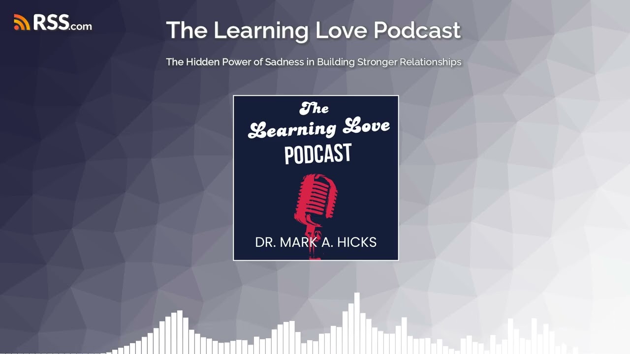 The Hidden Power of Sadness in Building Stronger Relationships