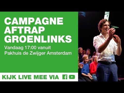 Kijk live mee: Campagneaftrap GroenLinks