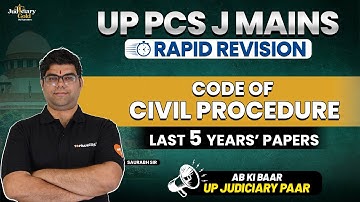 Code of Civil Procedure for UP Judiciary | Rapid Revision for UP PCS J 2023 | Last 5 Year