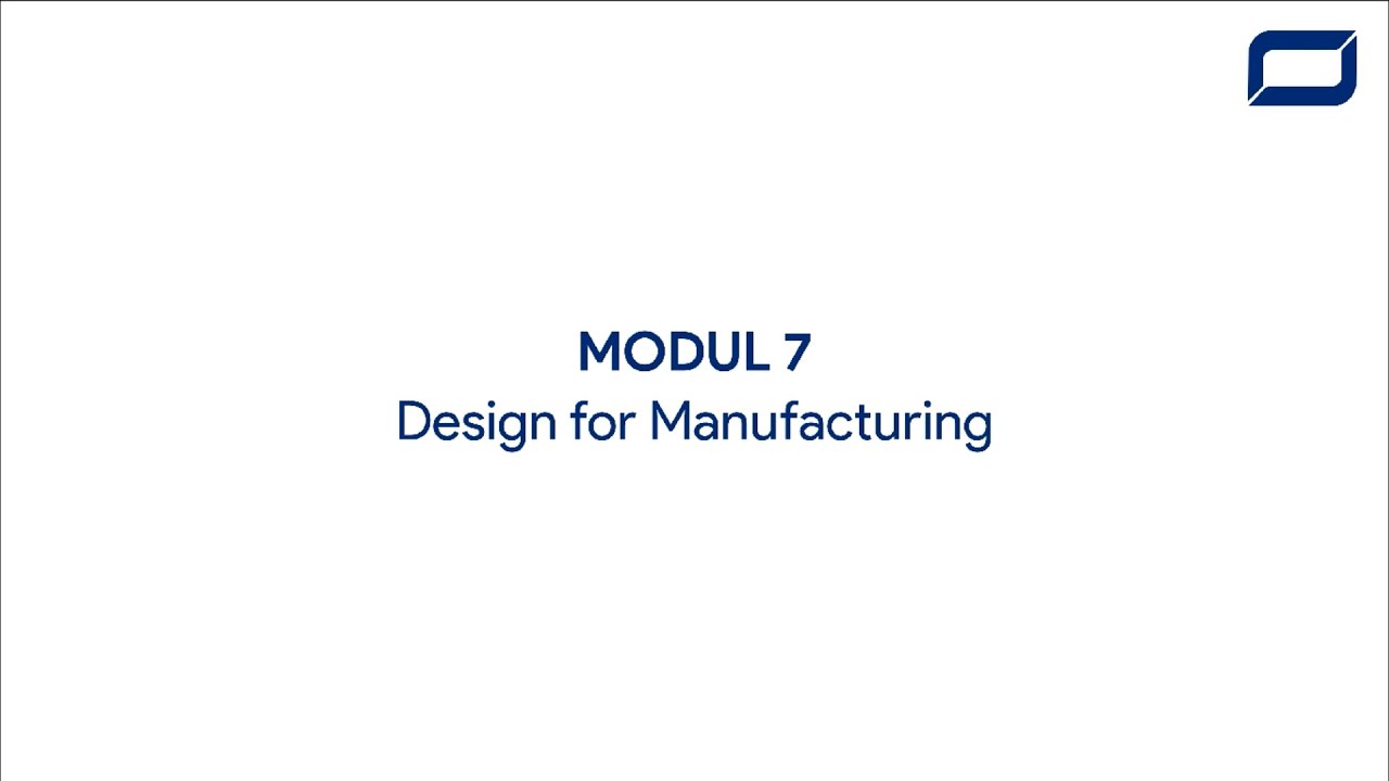 Modul 7 Design for Manufacturing
