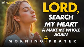 Lord, Show Me What You Placed Inside Me and Teach Me to Walk in My Purpose | Powerful Morning Prayer