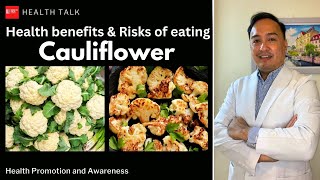 Health benefits and risks of eating Cauliflower