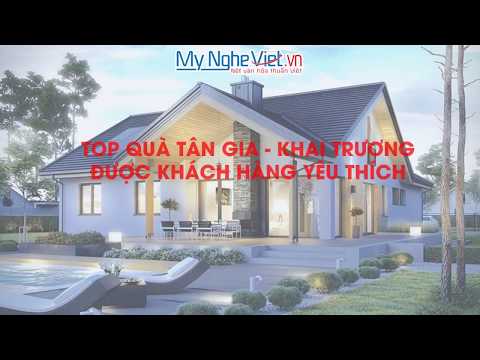 #1 TOP QUÀ TÂN GIA KHAI TRƯƠNG ĐƯỢC KHÁCH HÀNG YÊU THÍCH Mới Nhất 99 #1 TOP QUÀ TÂN GIA KHAI TRƯƠNG ĐƯỢC KHÁCH HÀNG YÊU THÍCH Mới Nhất