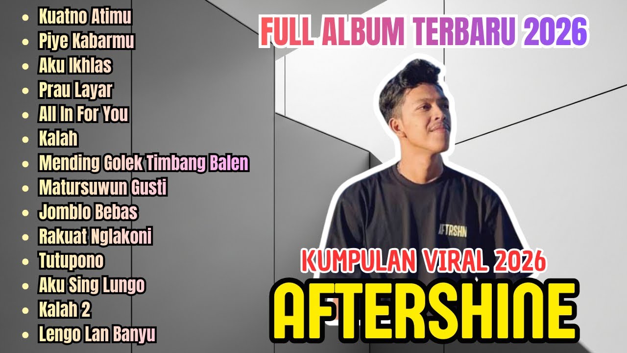 🎶 AFTERSHINE UPDATE TERBARU | FULL ALBUM 2026 LAGU JAWA HITS