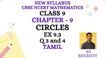 EX 9.3 Q 3 and 4 - CLASS 9 MATHS CHAPTER 9 CIRCLES -  CBSE NCERT NEW SYLLABUS.