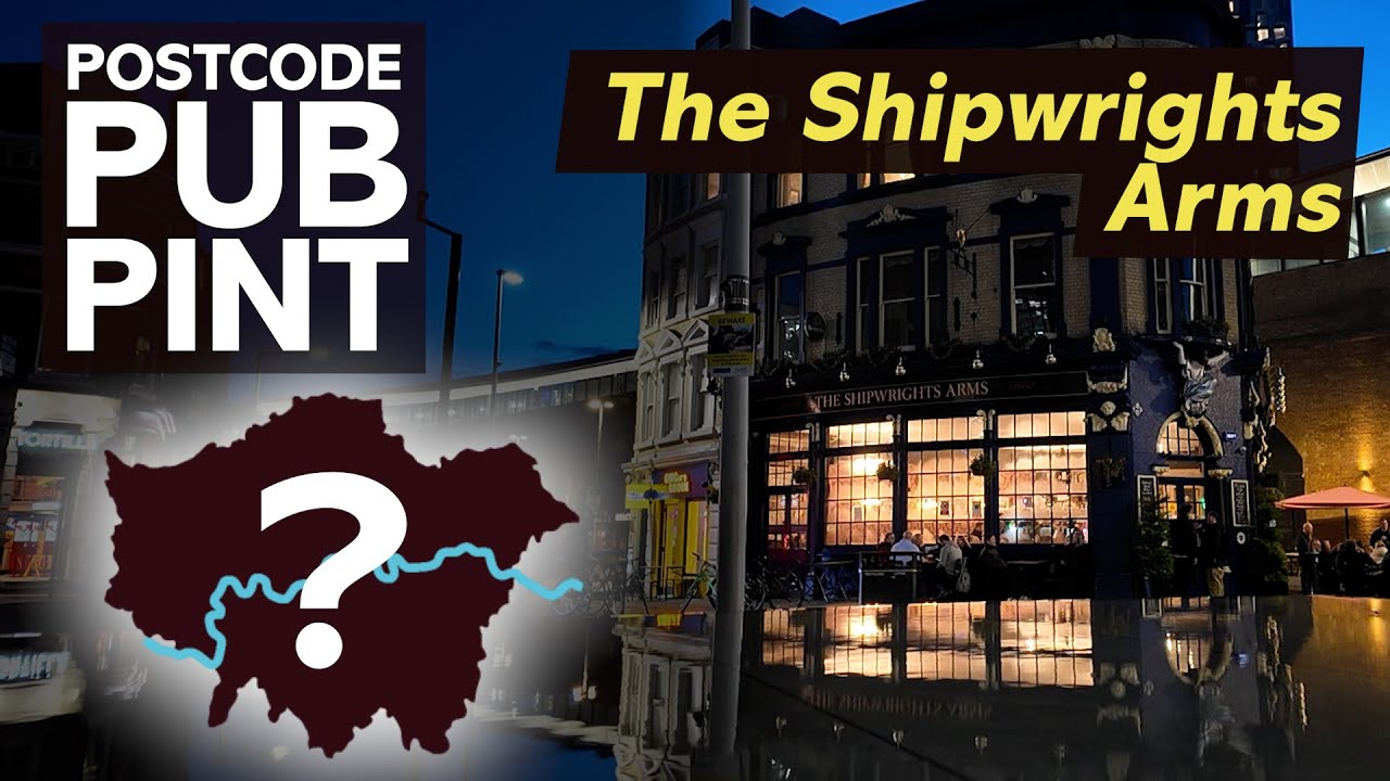 Postcode, Pub, Pint: The Shipwrights Arms