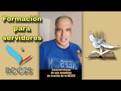 Características de una asamblea de oración de la RCCES. Formación para ...