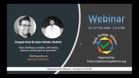 Webinar on "Building a scalable, self healing selenium docker grid on openshift"