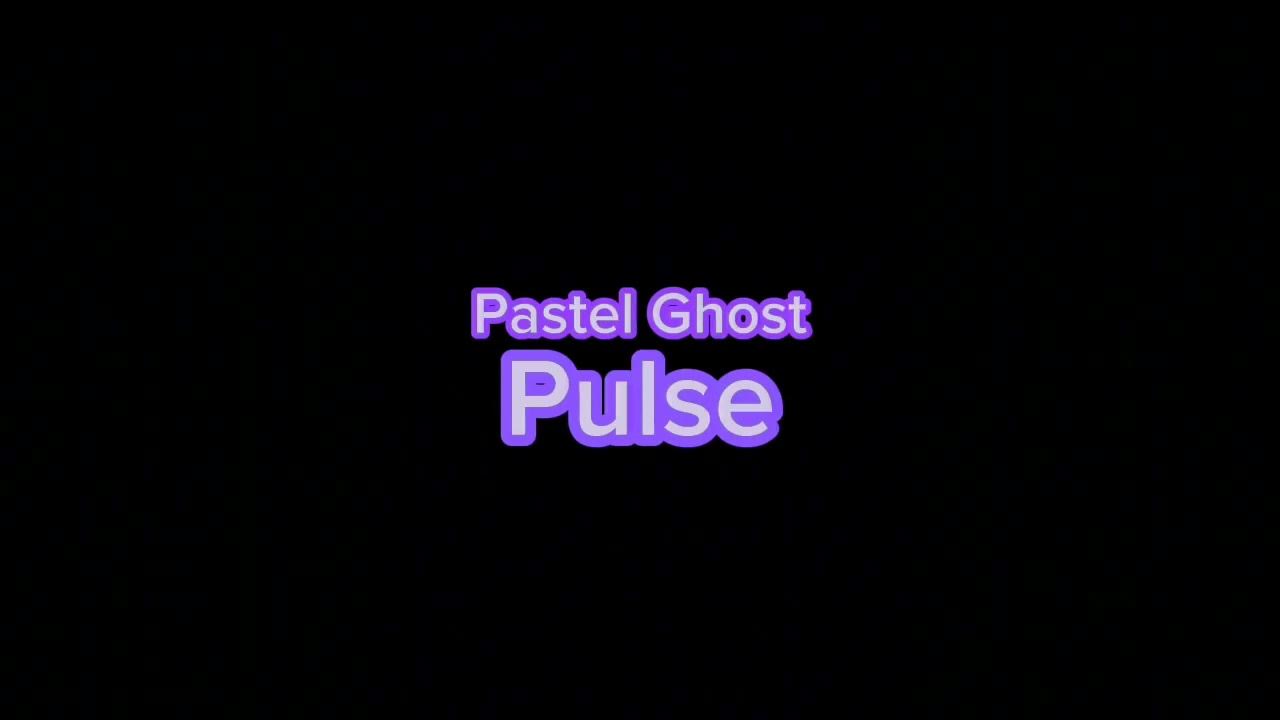 Pastel Ghost Pulse (Super Slowed) YouTube