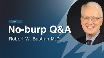 Can’t Burp? Dr. Bastian Answers Common Questions About R-CPD | Part 2