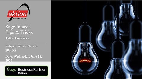 Sage Intacct Construction Tips & Tricks What