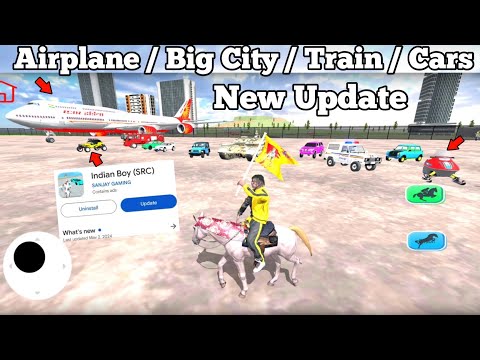 indian boy src new update | Big City add + airplane + new cars + train  | indian open world game