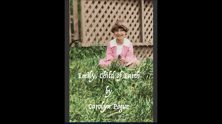 Emily, Child of Earth by Carolyn Pogue