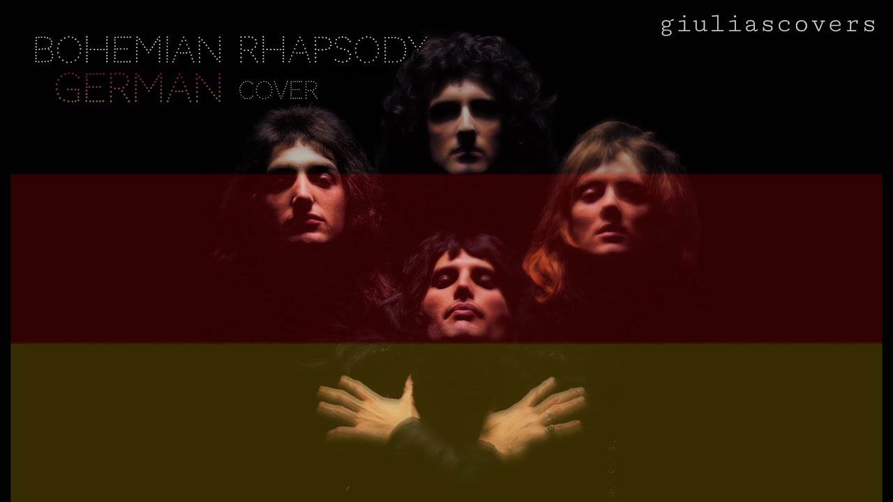 Queen Bohemian Rhapsody Text Deutsch Bohemian Rhapsody [GERMAN/DEUTSCH COVER] (with English translation