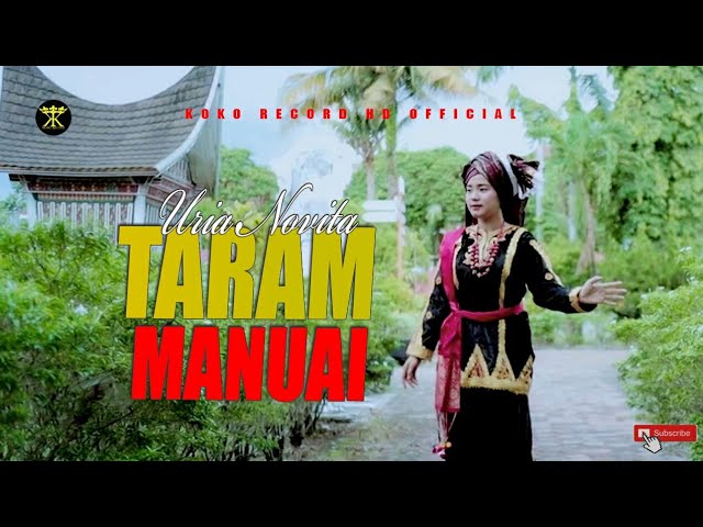 Dendang Rancak Bana • Uria Novita • Taram Manuai ( Official Music Video ) class=