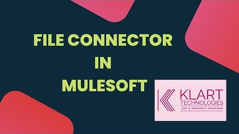 Mule 4 | MuleSoft Tutorials |File connector in mule 4 | How to read file in MuleSoft