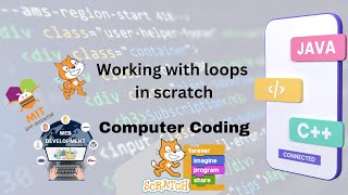 Scratch: Working with Loops